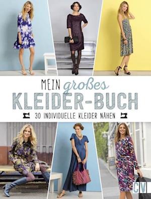 Mein großes Kleider-Buch