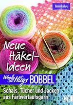 Woolly Hugs Bobbel Neue Häkel-Ideen