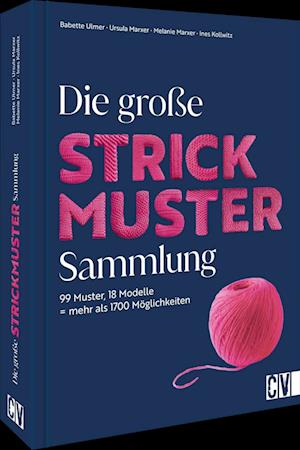 Die große Strickmuster-Sammlung