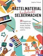 Bastelmaterial einfach selbermachen