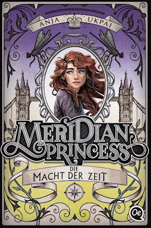 Meridian Princess 3. Die Macht der Zeit