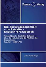 Die Zurückgezogenheit - La Retraite - Deutsch/Französisch