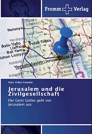 Jerusalem Und Die Zivilgesellschaft