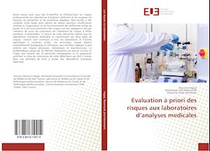 Evaluation à priori des risques aux laboratoires d'analyses medicales