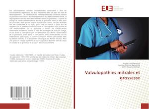 Valvulopathies mitrales et grossesse