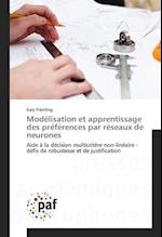 Modélisation et apprentissage des préférences par réseaux de neurones