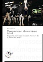 Mycotoxines et aliments pour bétail