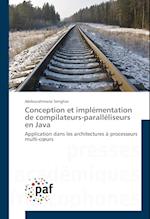 Conception et implémentation de compilateurs-paralléliseurs en Java