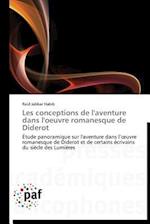 Les conceptions de l'aventure dans l'oeuvre romanesque de Diderot