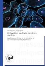 Relaxation en RMN des ions sodium