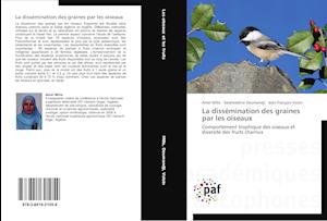 La dissémination des graines par les oiseaux