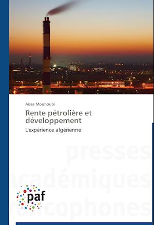 Rente pétrolière et développement