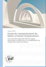 Etude du comportement du béton à hautes températures