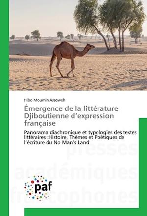 Émergence de la littérature Djiboutienne d'expression française