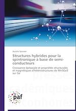 Structures hybrides pour la spintronique à base de semi-conducteurs