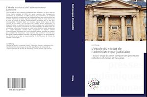 L'étude du statut de l'administrateur judiciaire