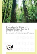 Dynamique hydrique et biogéochimique d'un sol à porosité bimodale