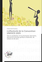 L'effectivité de la Convention UNESCO 2005