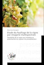 Etude du feuillage de la vigne par imagerie multispectrale