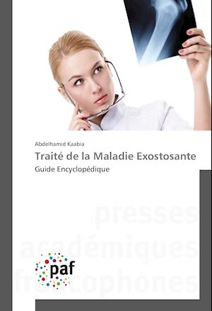 Traité de la Maladie Exostosante