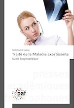 Traité de la Maladie Exostosante