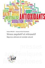 Stress oxydatif et nitrosatif