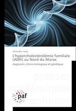 L'hypercholestérolémie familiale (ADH) au Nord du Maroc