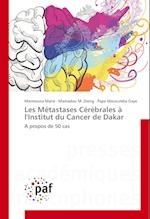 Les Métastases Cérébrales à l'Institut du Cancer de Dakar