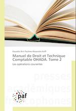 Manuel de Droit et Technique Comptable OHADA. Tome 2