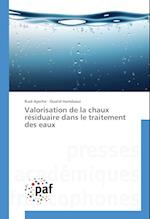 Valorisation de la chaux résiduaire dans le traitement des eaux