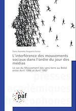 L'interférence des mouvements sociaux dans l'ordre du jour des médias