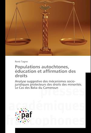 Populations autochtones, éducation et affirmation des droits