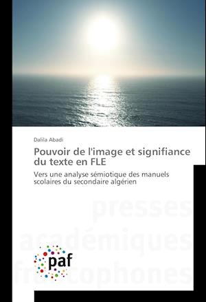 Pouvoir de l'image et signifiance du texte en FLE