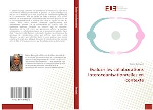 Évaluer les collaborations interorganisationnelles en contexte