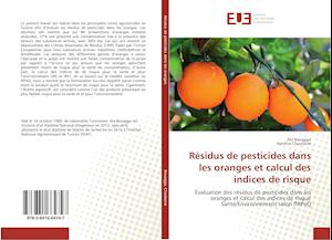 Résidus de pesticides dans les oranges et calcul des indices de risque