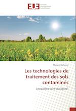 Les Technologies de Traitement Des Sols Contamines