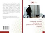 Gestion et suivi des indicateurs de performance des services EDS-CDG