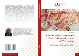 Russia's politico-economic reforms (Kievan Rus - end of Yeltsin era)