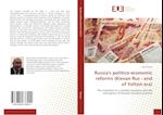 Russia's politico-economic reforms (Kievan Rus - end of Yeltsin era)