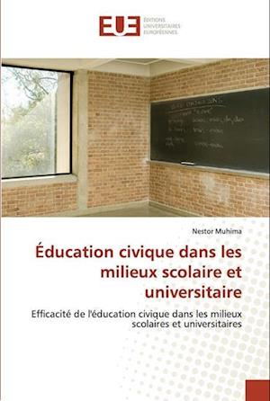 Éducation civique dans les milieux scolaire et universitaire