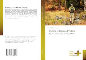 Walking in Faith and Victory