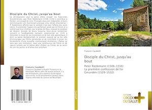 Disciple du Christ, jusqu'au bout