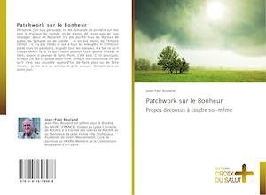 Patchwork sur le Bonheur