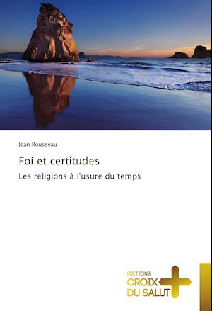 Foi et certitudes