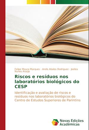 Riscos E Residuos Nos Laboratorios Biologicos Do Cesp