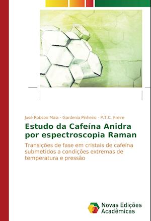 Estudo da Cafeína Anidra por espectroscopia Raman