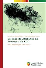 Seleção de Atributos no Processo de KDD