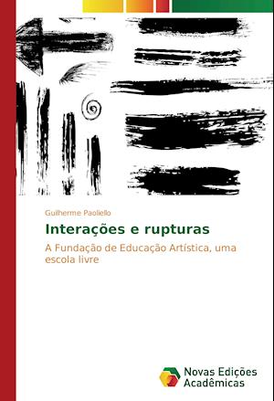 Interações e rupturas