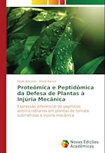 Proteômica e Peptidômica da Defesa de Plantas à Injúria Mecânica