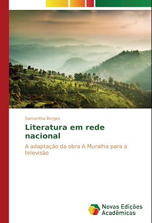 Literatura em rede nacional